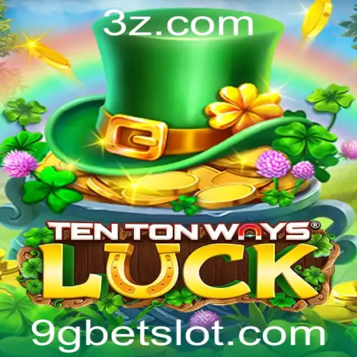 Explorando o Jogo TenTonWaysLuck: Descubra as Regras e Como Jogar com 9gbet